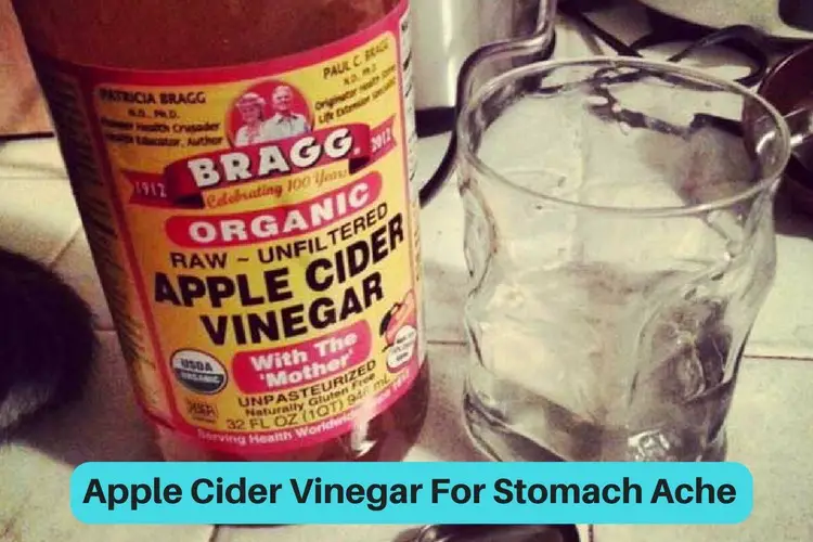 Apple Cider Vinegar For Stomach Ache
