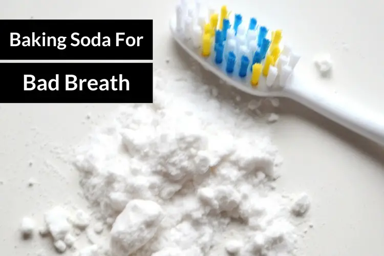 Baking Soda For Bad Breath
