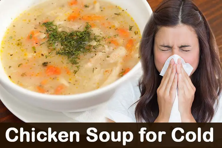 Chicken Soup For Cold