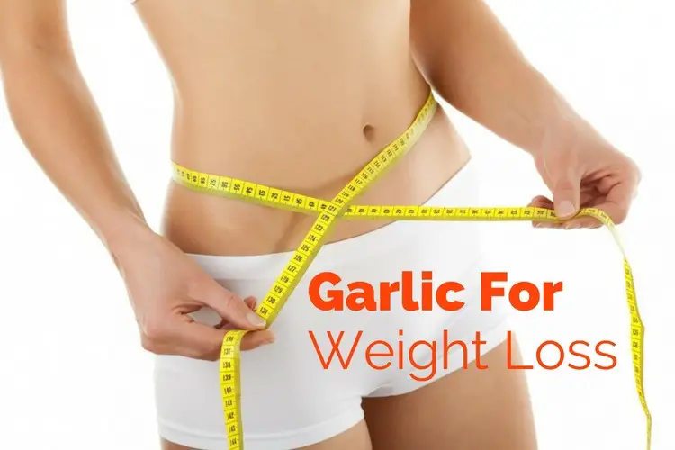 Garlic For Weight Loss