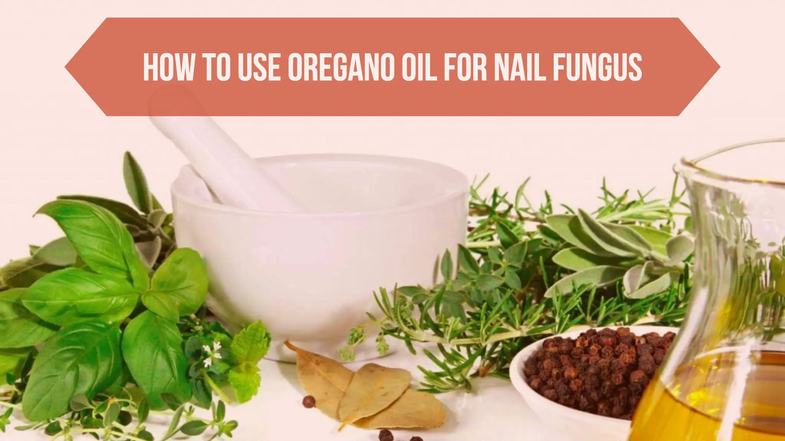 Oregano Oil For Nail Fungus