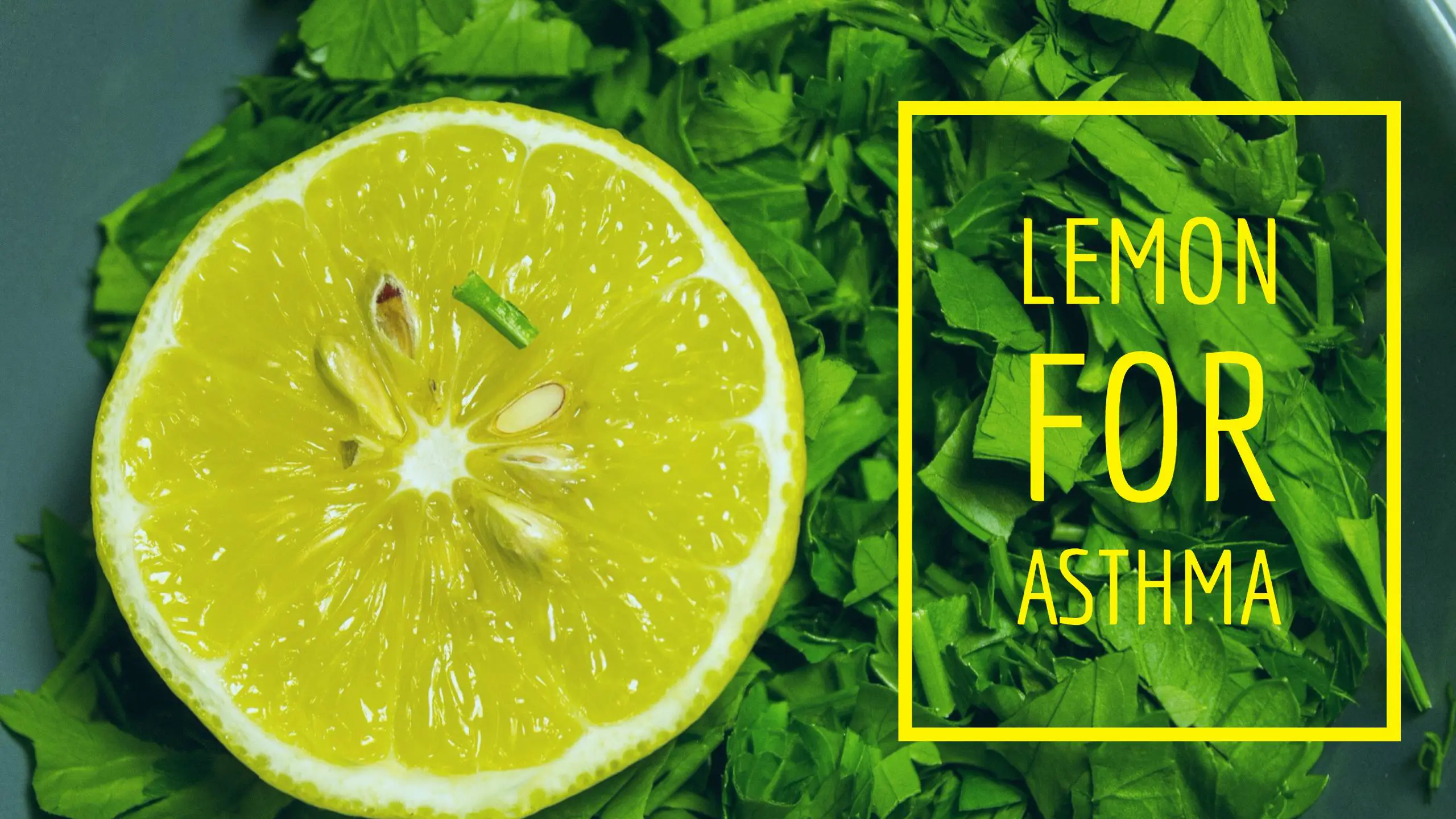 Lemon For Asthma