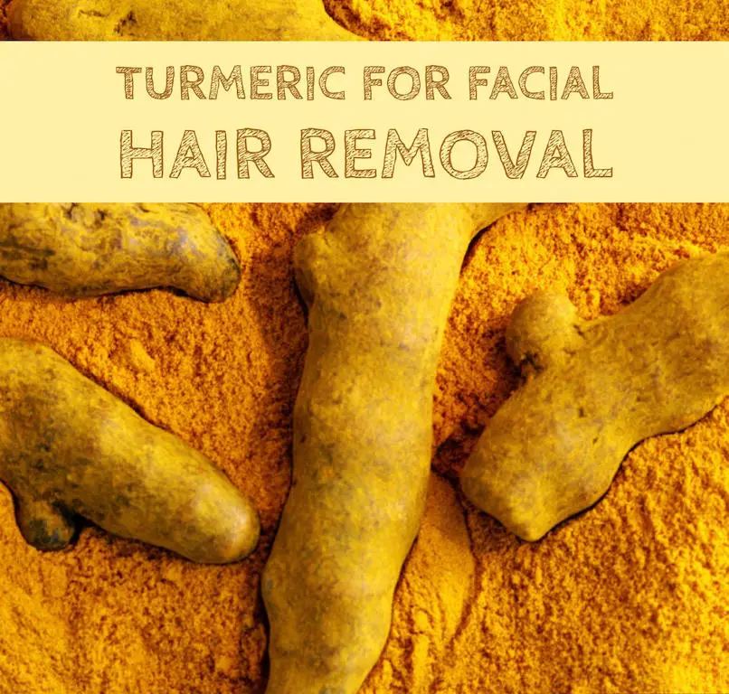 Turmeric For Facial Hair Removal