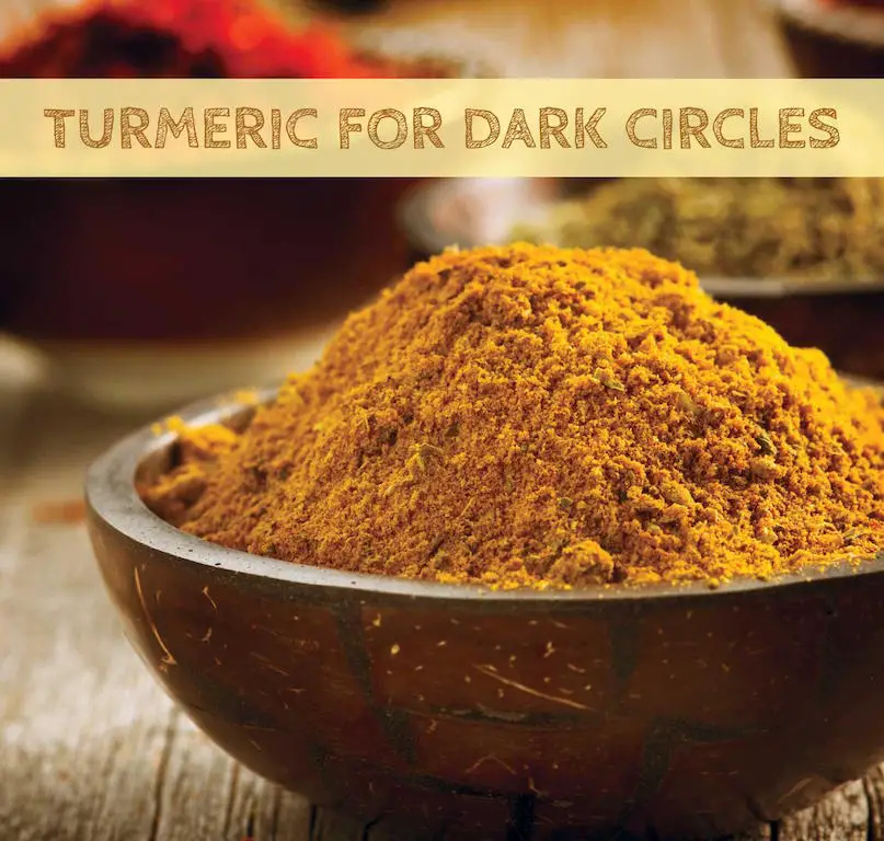 Turmeric For Dark Circles