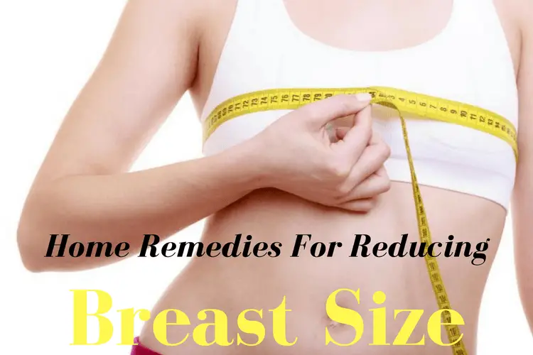 Home Remedies For Breast Size
