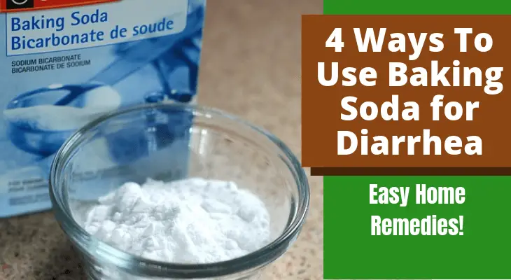 4 Ways To Use Baking Soda for Diarrhea